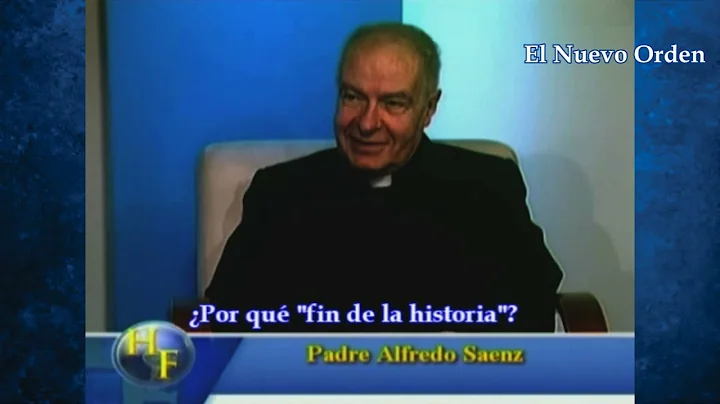 P. Alfredo Senz - El Nuevo Orden Mundial en el Pen...