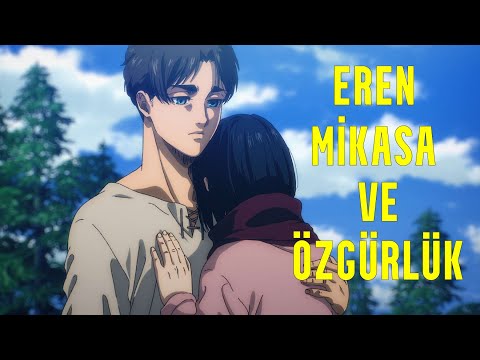 Eren Mikasa Ve Özgürlük / Attack On Titan İnceleme