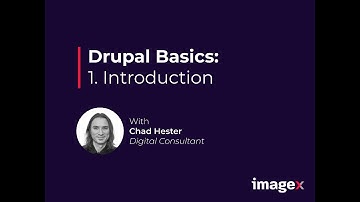 Drupal Basics: 1. Introduction