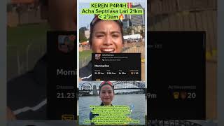 KEREN P4R4H‼️ Acha Septriasa Lari 21km kurang dari 2 Jam🔥#AchaSeptriasa #SydneyHalfMarathon#21km#fyp