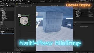 Creating a Multi-Floor Mini-Map in Unreal Engine