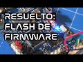 Como flashear controladoras de vuelo dañadas - Ardupilot - INAV - Betaflight, etc.