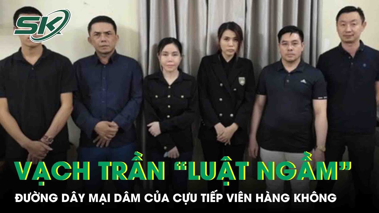 Công an TP HCM vạch trần “luật ngầm” trong đường dây mại dâm của cựu tiếp viên hàng không