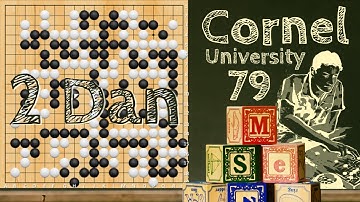 Cornel University 79 - 1 Dan Lesson - Go / Weiqi / Baduk