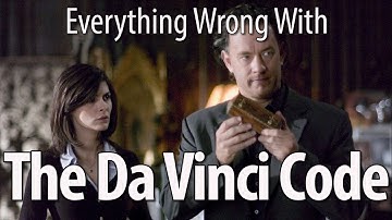 Everything Wrong With The Da Vinci Code In 15 MInutes Or Less