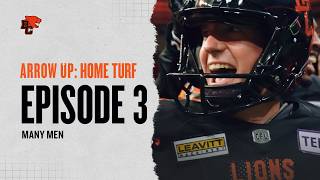 Arrow Up: Home Turf | Episode 3 - Many Men