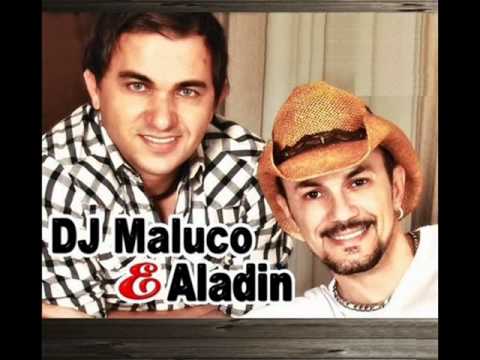 quando eu te pegar dj maluco e aladin