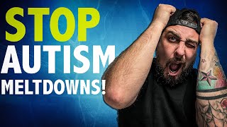 HOW YOU STOP AUTISM MELTDOWNS (3 Easy Tips)