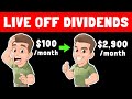 How To Live Off Dividends – Years Compilation