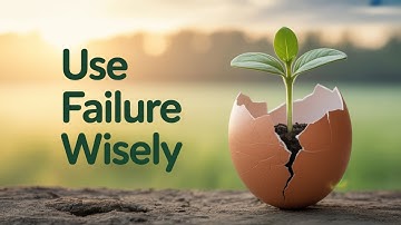 Why Failure Is Actually Your Secret Weapon (Life-Changing Mindset)
