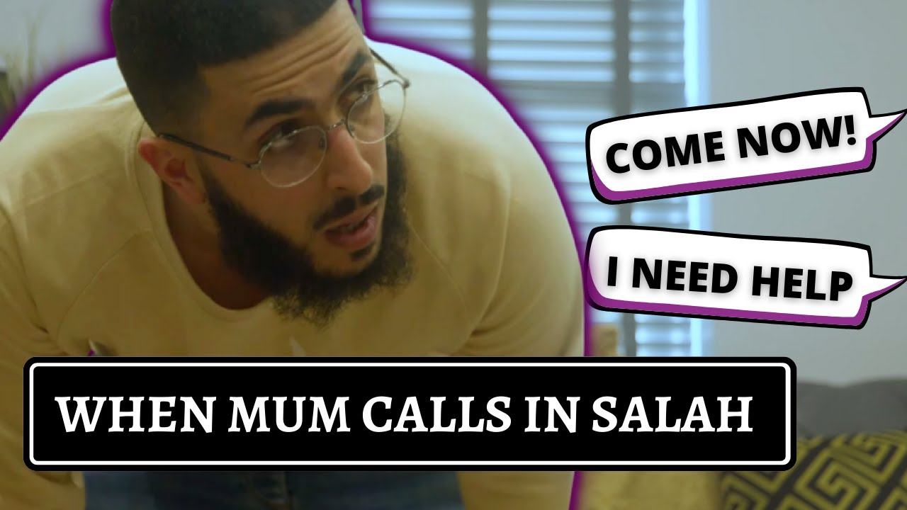 WHEN YOUR MUM CALLS IN SALAH DO THIS - SALAH DIARIES
