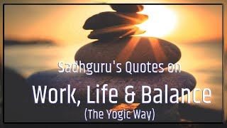Sadhguru's Quotes on Work, Life & Balance screenshot 5