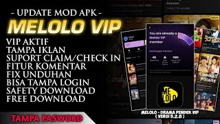 NO PASSWORD‼️ Melolo Mod VIP Terbaru 2026 v5.2.8 Unlock All Episodes