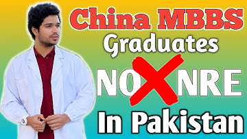 No PMDC exam after China MBBS 2023 • How to bypass NRE after China MBBS • Junaid China Wala