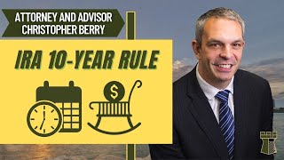 IRA 10-year Rule