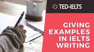 Giving Examples in IELTS Writing