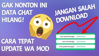 Cara Update WA MOD (Yo WA, FM WA, Fouad Mods dll) Tanpa Kehilangan Data Chat Terbaru 2021 Versi 9.05 screenshot 3