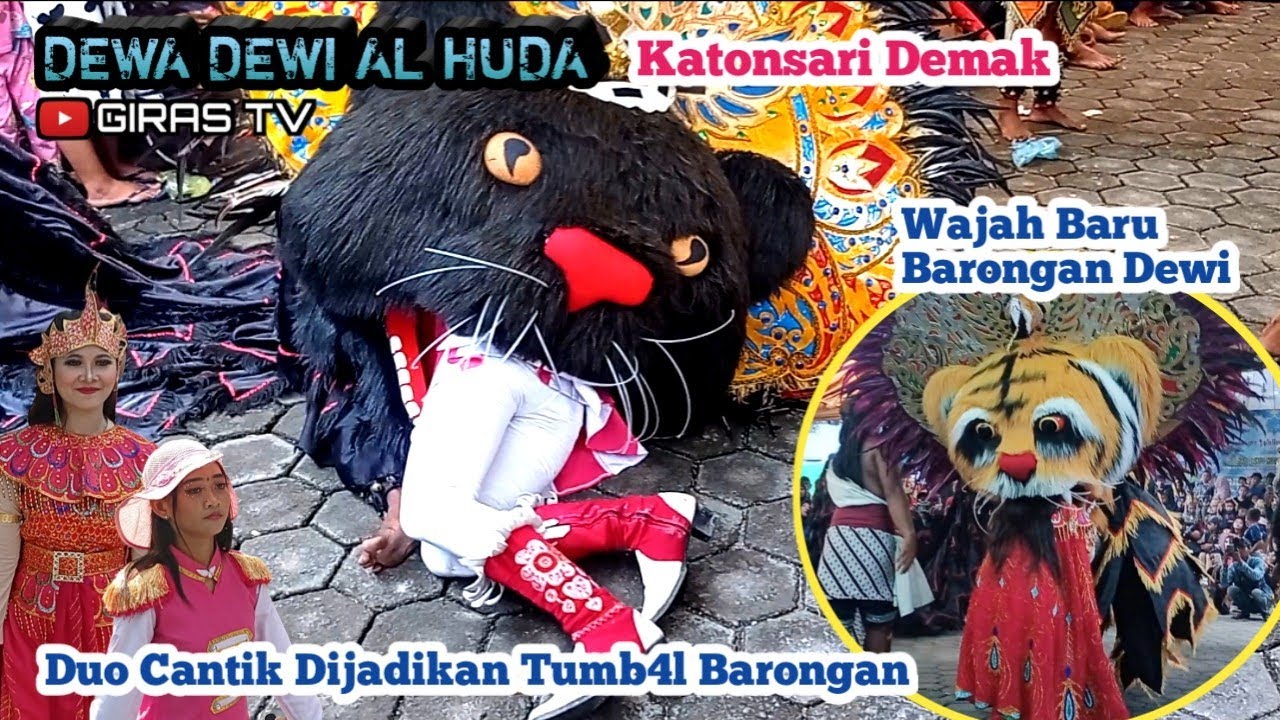 Barongan Makan 2 Cewek. Dewa Dewi Al Huda Di Katonsari Demak 2023