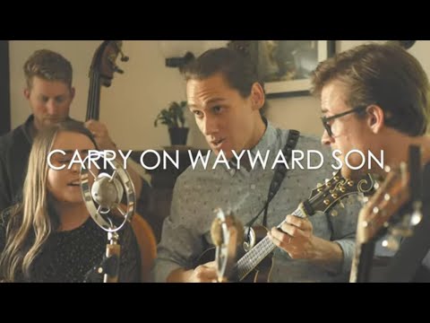 Carry On Wayward Son