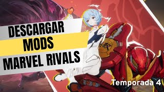 NUEVO METODO - Cómo descargar mods para Marvel Rivals JUNIO 2025
