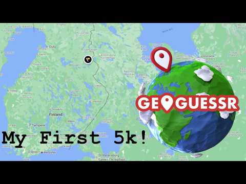 My First 5k on Geoguessr