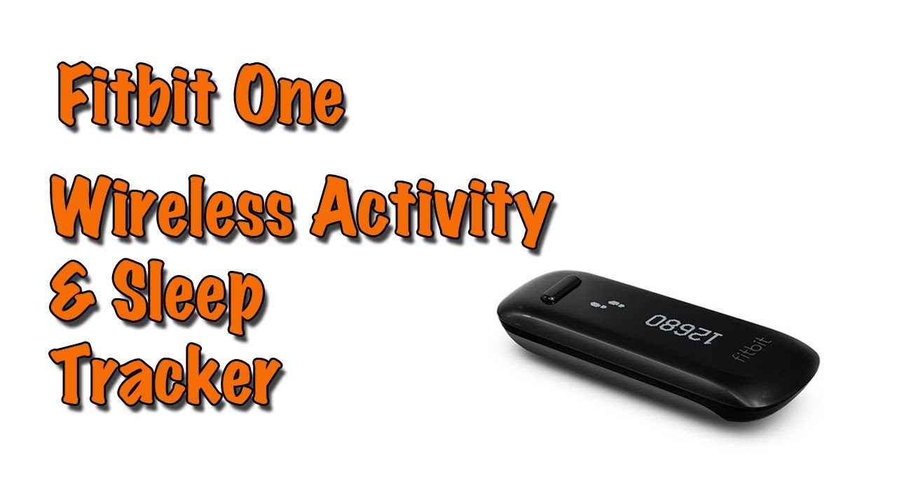 Fitbit One - Wireless Activity & Sleep Tracker Review
