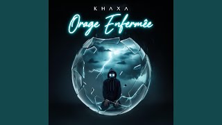 Orage Enfermée