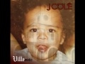 J. Cole- Villematic [High Quality  w/ Lyrics]