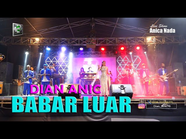 BABAR LUAR (LAGU TEMOAN TERBARU) DIAN ANIC | ANICA NADA | JL PUK RANJENG INDRAMAYU class=