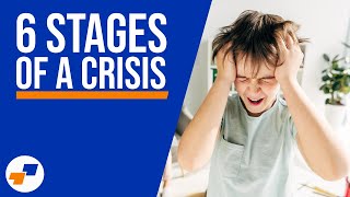 The Six Stages of a Crisis  How To Help A Child