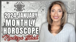 ♉️ Taurus January 2024 Astrology Horoscope by Nadiya Shah