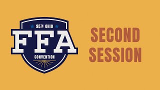 95th Ohio FFA Convention - Second Session