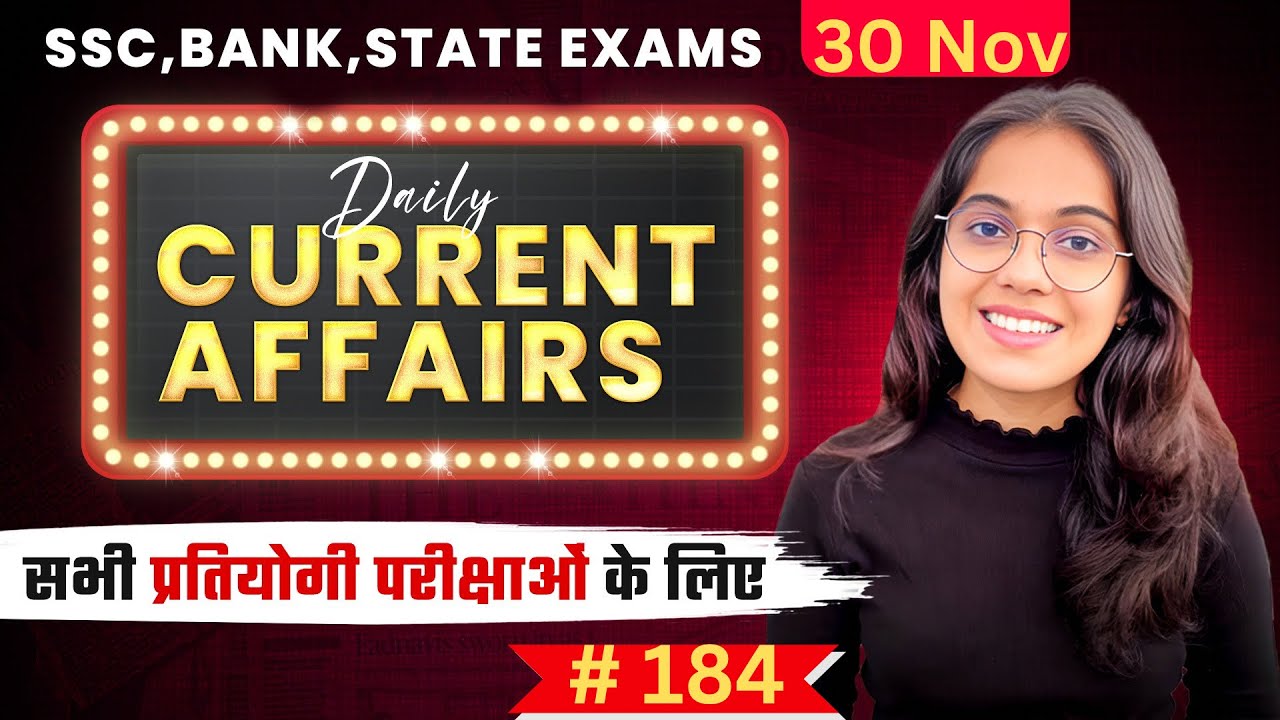 30 NOVEMBER 2024 Current Affairs I Daily Current Affairs I Current ...