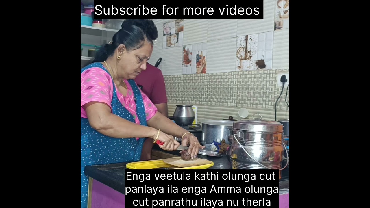 Enga veetula kathi olunga cut panutha nu oru checking 