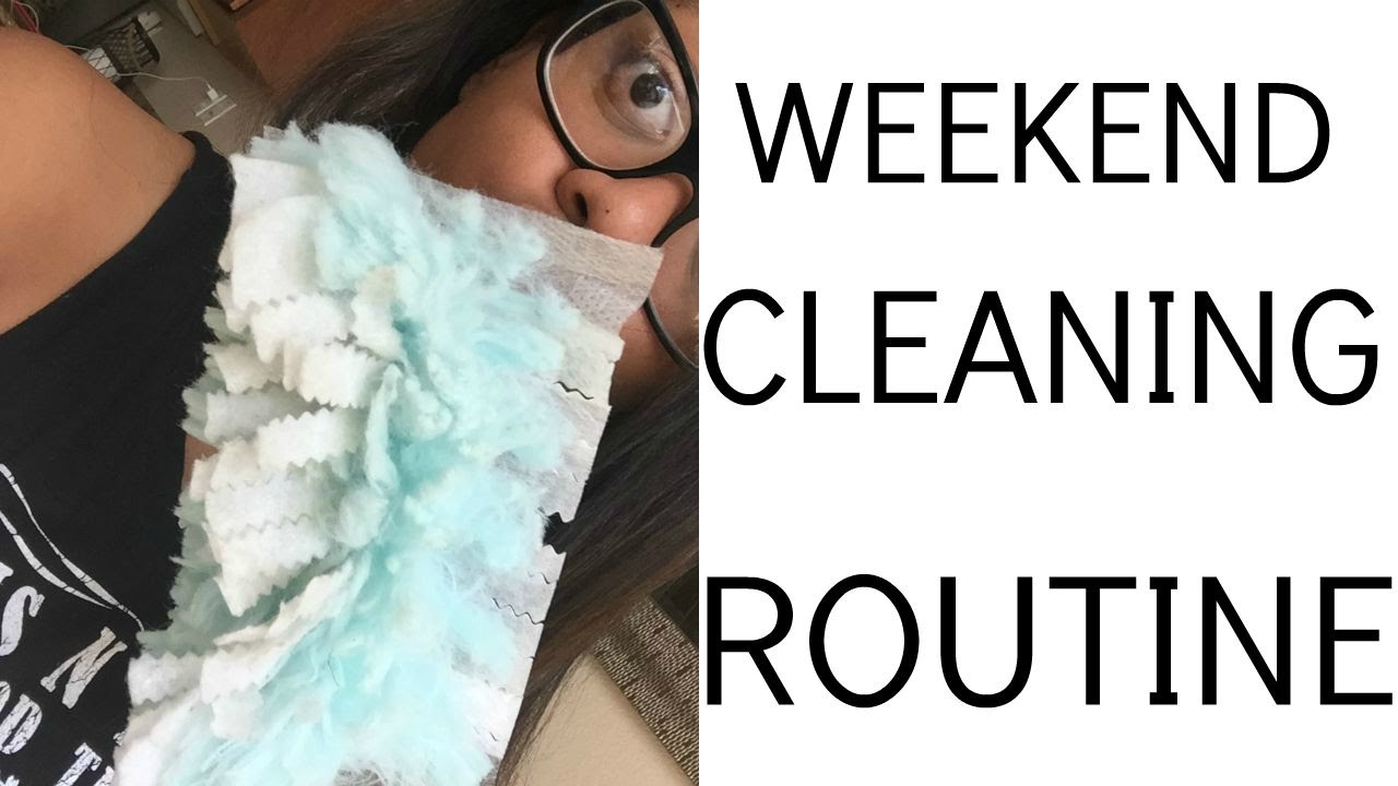 WEEKEND CLEANING ROUTINE STAY AT HOME MOM YouTube