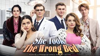 🆕She Took the Wrong Bed|This Bed is Reserved for You【Wonderful Drama】#drama