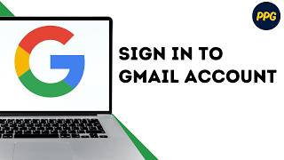 How to Sign In to Gmail Account ?