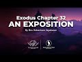 Exodus chapter 32  an exposition 19032023  message by bro robertson jayakaran