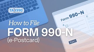 How To File Form 990-N E-Postcard Online Step-By-Step With Tax990