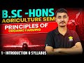 principles of organic farming Introduction & Syllabus Analysis | BSc Agriculture Classes