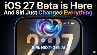 iOS 27 Beta is Here — And Siri Just Changed Everything
