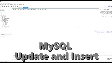 Learn MySQL in Tamil | Mysql in Tamil | MySQL - Update and Insert in Tamil | Techy MASTER SAM