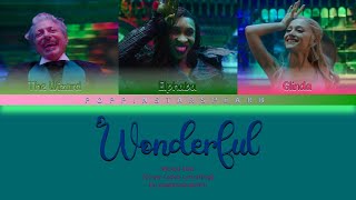 Wonderful - Wicked Cast  [Color Coded/Eng]