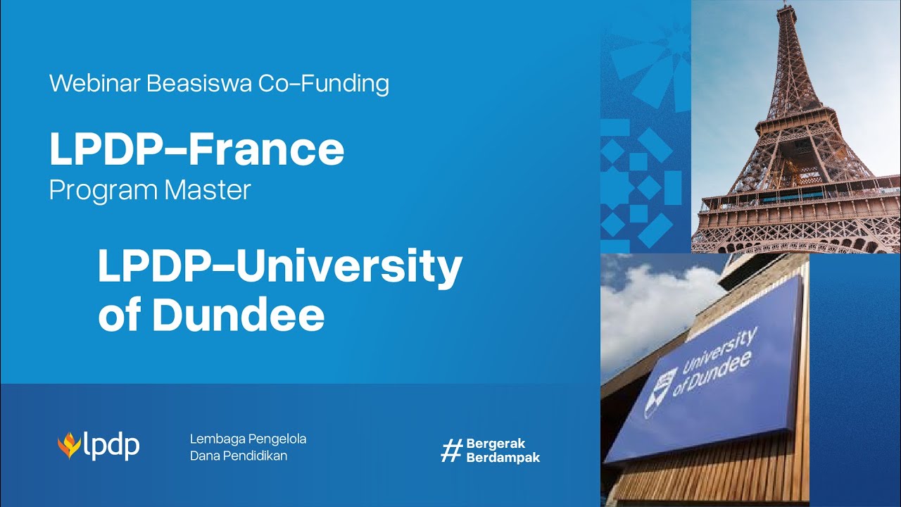 Webinar Sosialisasi Beasiswa LPDP Co-Funding France, University of Dundee