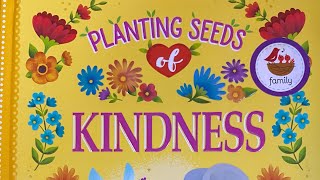Planting Seeds of Kindness by Rose Bunting, illustrated by John Bajet