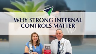 How Strong Internal Controls Protect Your Organization