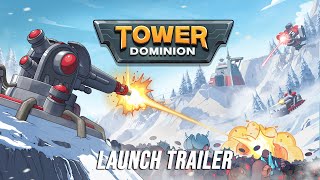 Tower Dominion - Official Launch Trailer