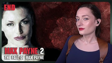 The ENDING of MAX PAYNE 2: THE FALL OF MAX PAYNE - Ep.4 [Finale] | First Playthrough