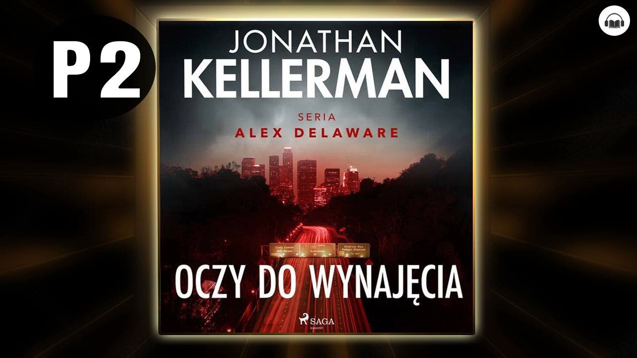Oczy do wynajęcia Cz.2 Autor Jonathan Kellerman Kryminały po Polsku AudioBook PL