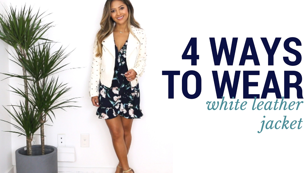 4 Ways to Wear The White Jacket | Oufit Ideas + How to Style + Lookbook ...